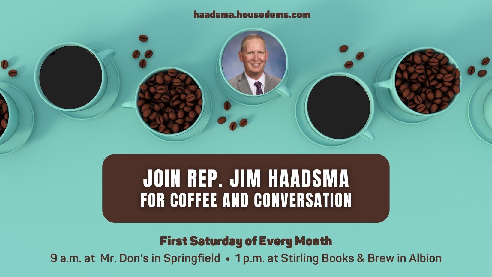 Rep. Haadsma First Saturday of the month coffee hours