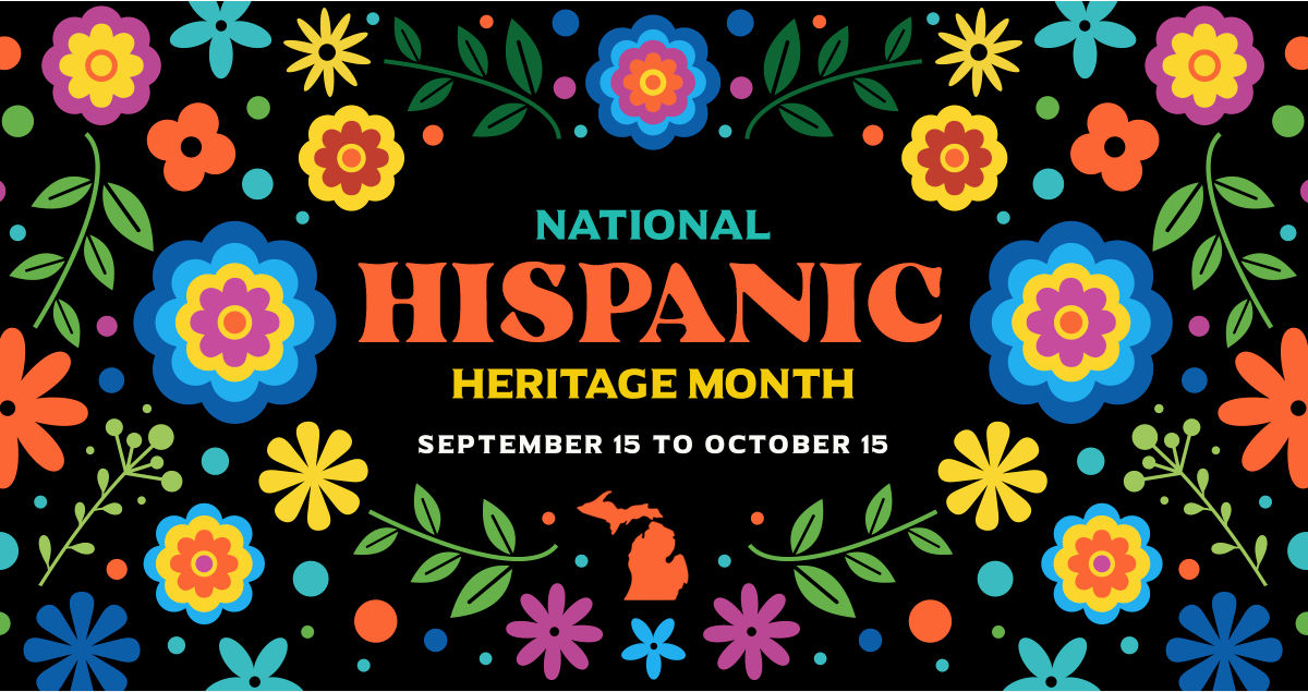 A graphic celebrating Hispanic Heritage Month, September 15 to October 15, with vibrant multicolored flowers on vines in the background.