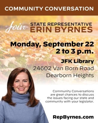 Flyer advertising a community conversation with State Rep. Erin Byrnes on Monday, September 22 from 2 to 3 p.m. at the JFK Library 24602 Van Born Road Dearborn Heights - RepByrnes.com