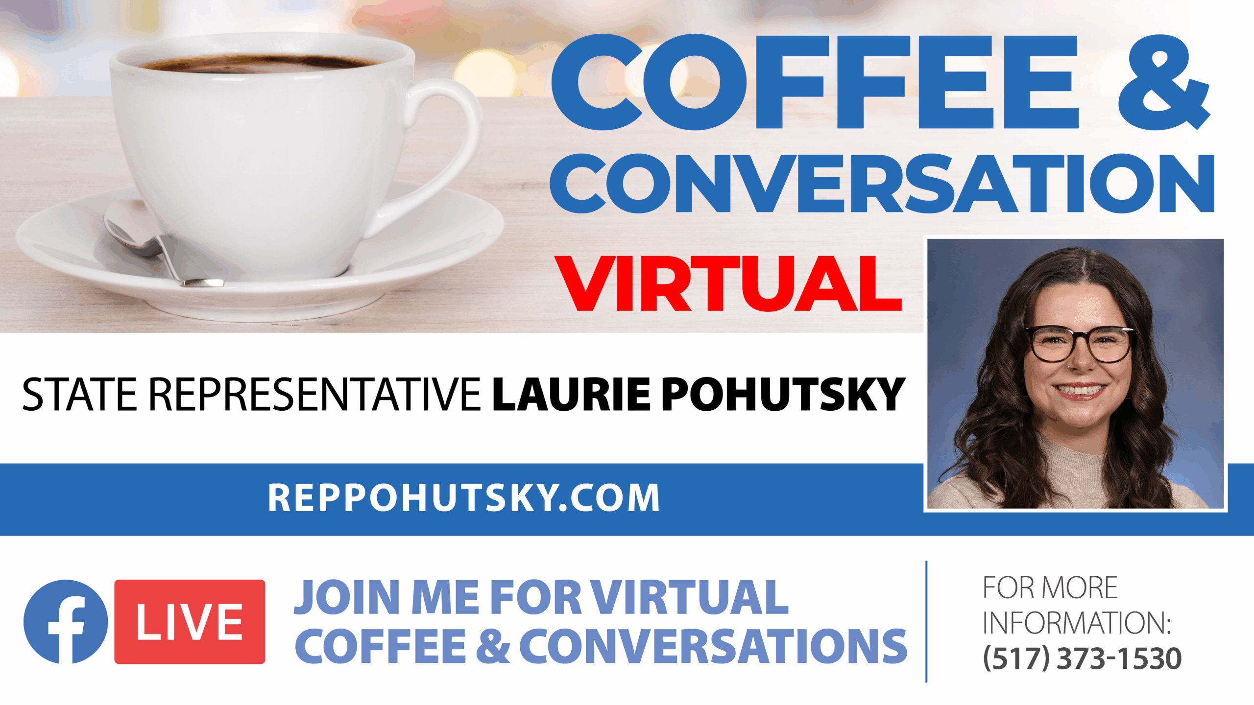 Flyer advertising virtual coffee hours with State Rep. Laurie Pohutsky