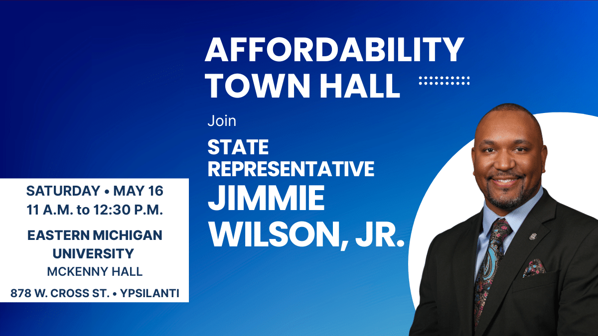 Graphic for state Rep. Jimmie Wilson Jr for an affordability town hall on May 16
