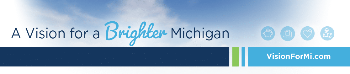 Text on a cloud-filled sky reads "A Vision for a Brighter Michigan. VisionForMI.com"
